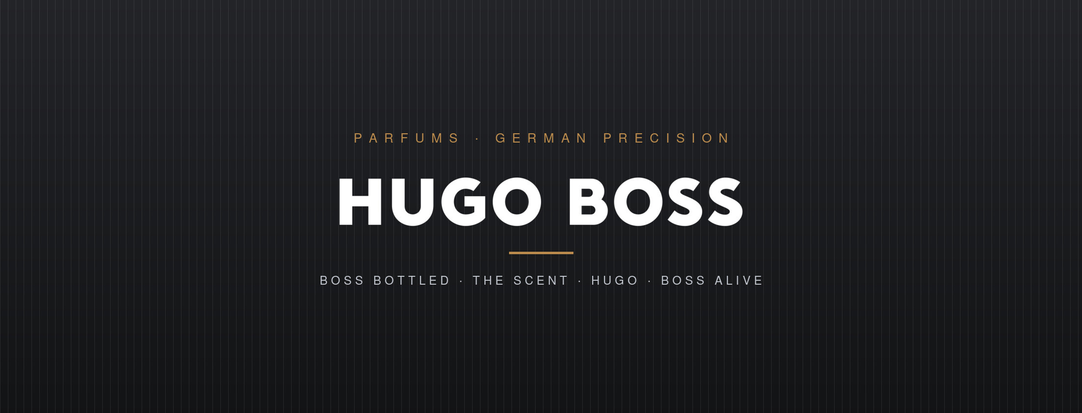Hugo Boss — l'homme d'aujourd'hui, parfums précision allemande