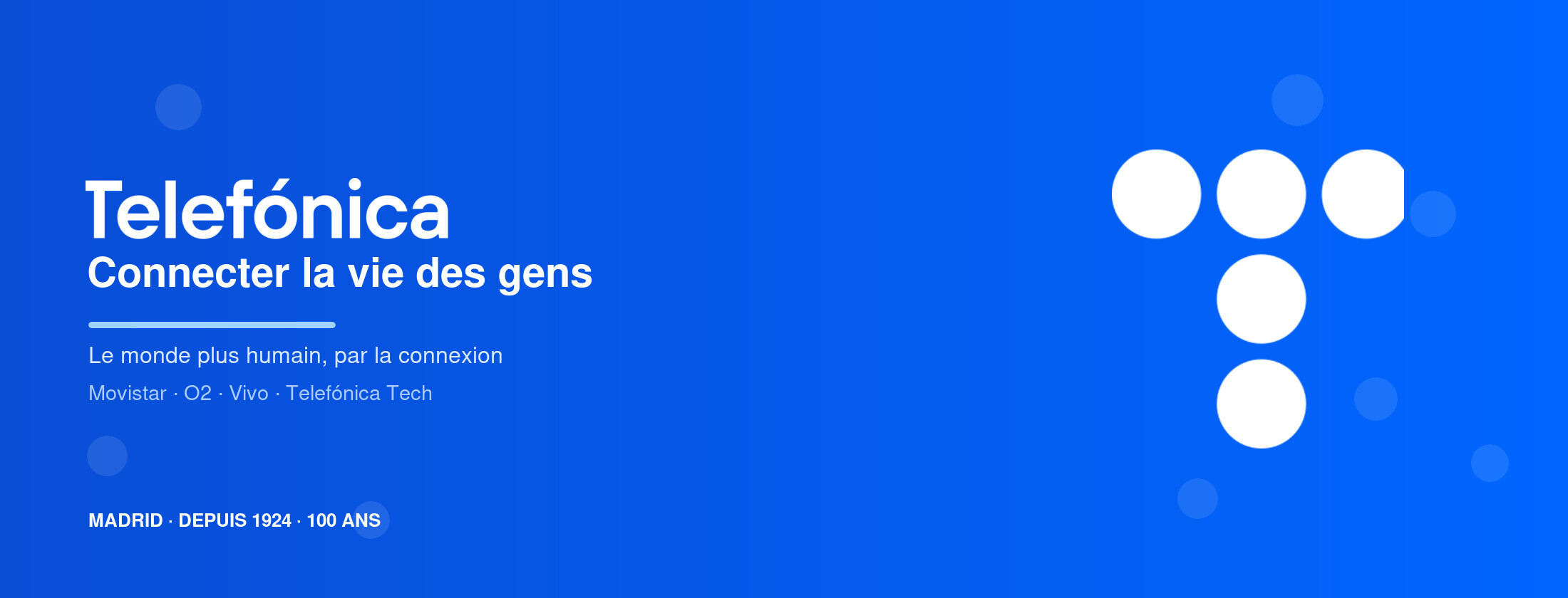 Telefónica — Connecter la vie des gens