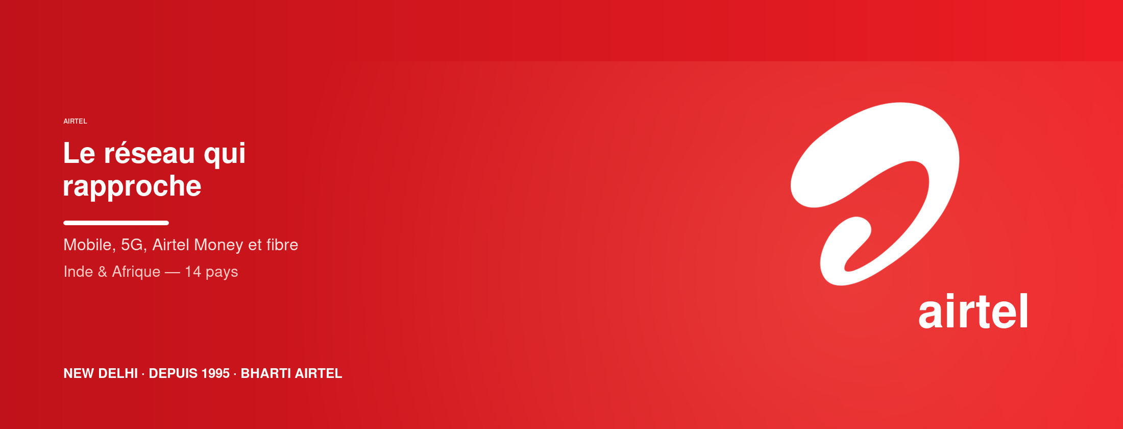 Airtel — Le réseau qui rapproche