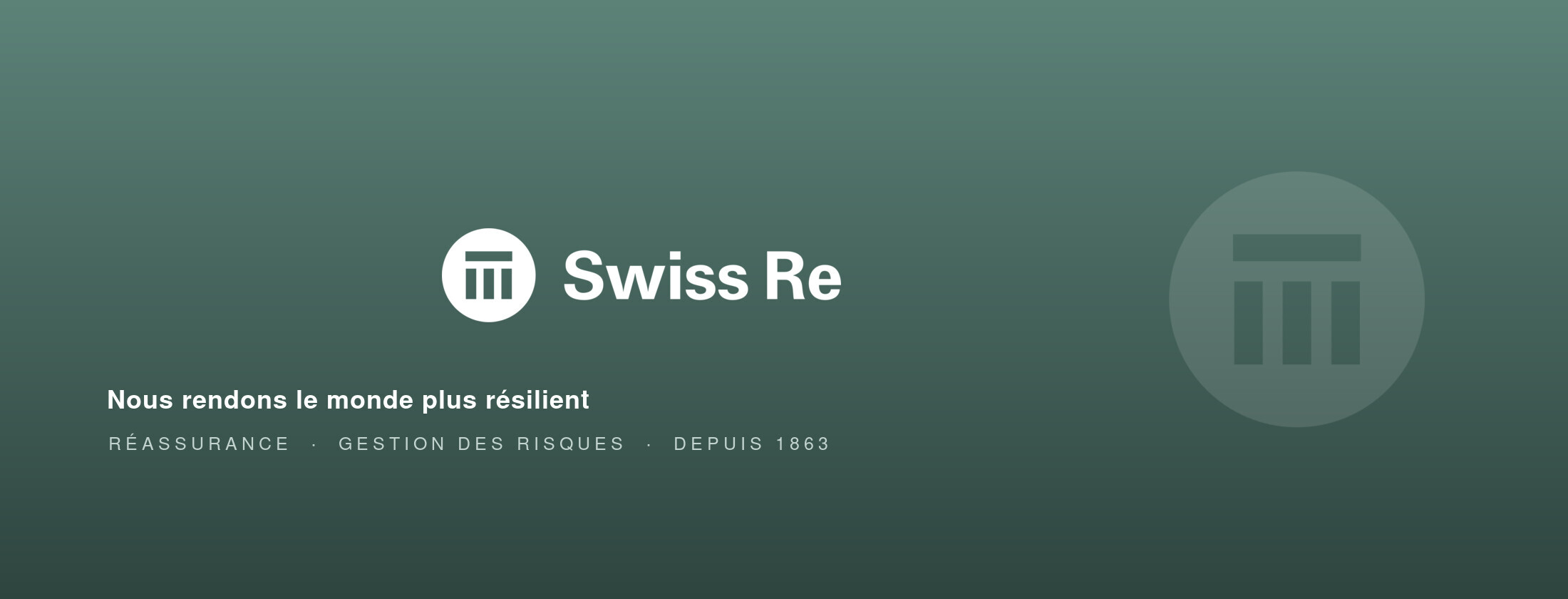 Swiss Re — nous rendons le monde plus résilient