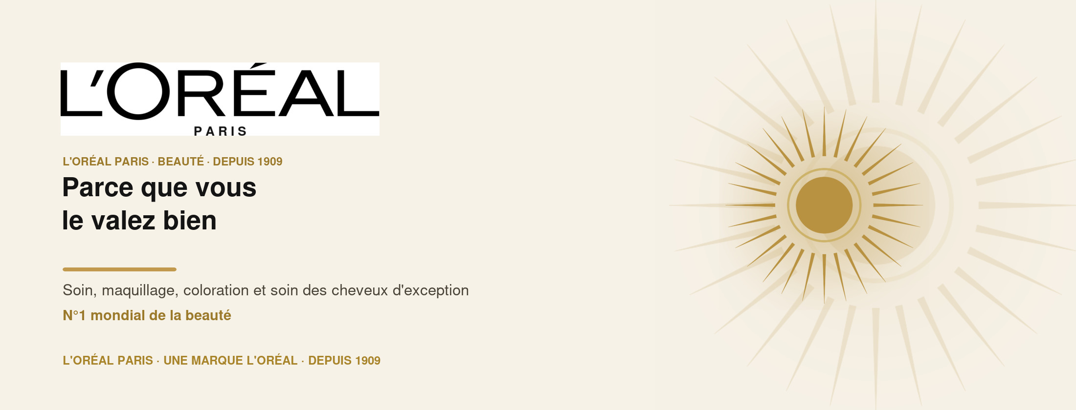 L’Oréal Paris — Parce que vous le valez bien